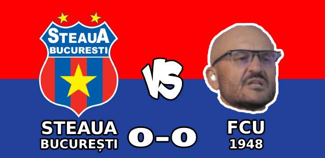 steaua bucurești fcu 1948 mititelu 0-0