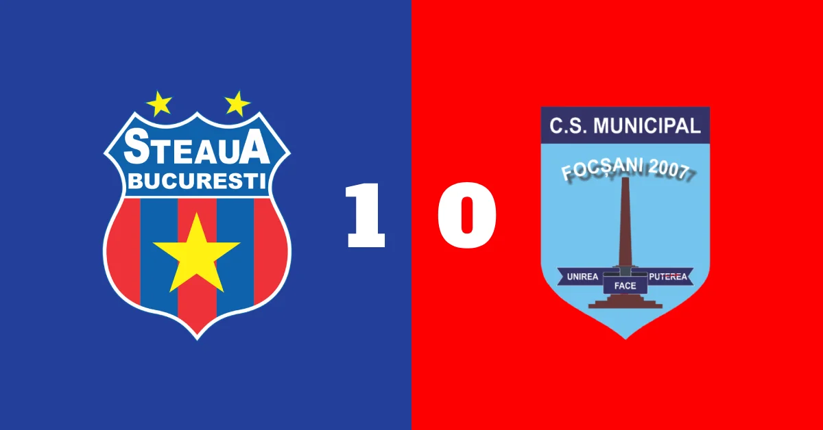 steaua bucurești csm focșani 1-0