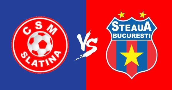 csm slatina steaua bucurești